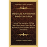 Travel And Adventure In South-East Africa: Being The Narrative Of The Last Eleven Years Spent By The Author On The Zambesi And Its Tributaries