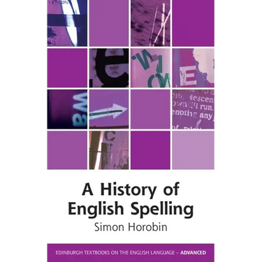 A History of English Spelling
