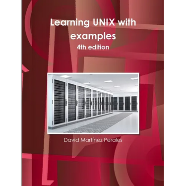 Learning UNIX with examples