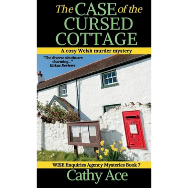 The Case of the Cursed Cottage: A WISE Enquiries Agency cozy Welsh murder mystery