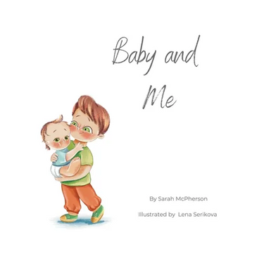 Baby and Me - Big Brother Version