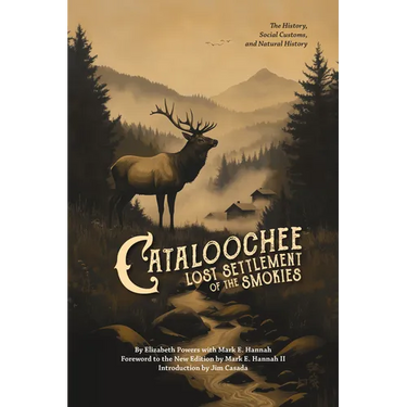 Cataloochee: Lost Settlement of the Smokies