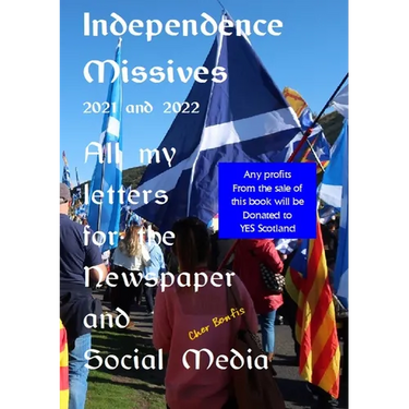 Independence Missives 2021 and 2022