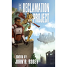 The Reclamation Project - Year One
