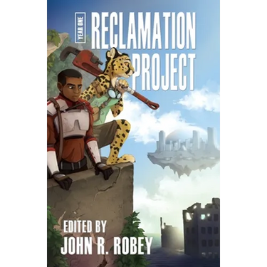 The Reclamation Project - Year One