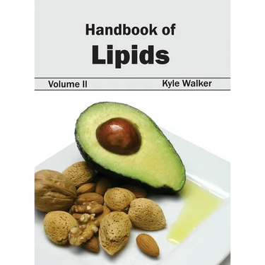 Handbook of Lipids: Volume II