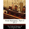Fred Hampton, Part 2 of 2