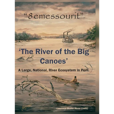 "8emessourit" 'The River of the Big Canoes': A Large, National, River Ecosystem in Peril
