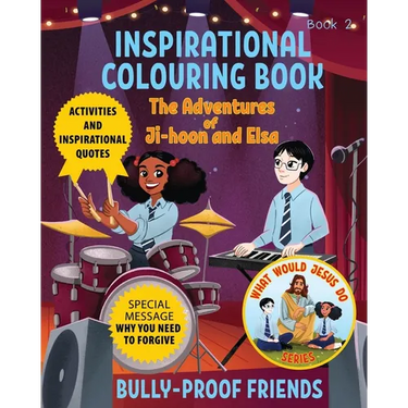 Inspirational Colouring Book 2: Bully-Proof Friends (What Would Jesus Do Series)