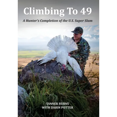 Climbing To 49: A Hunter's Completion of the U.S. Super Slam