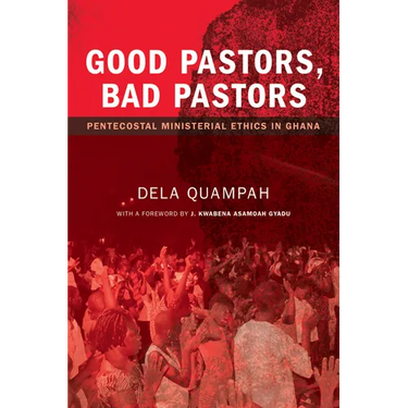 Good Pastors, Bad Pastors