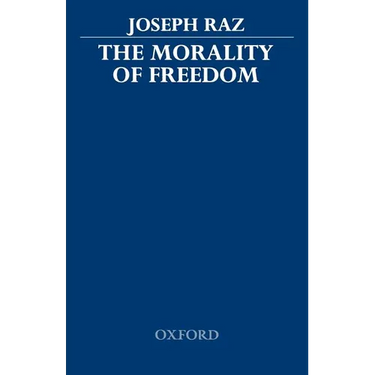 The Morality of Freedom