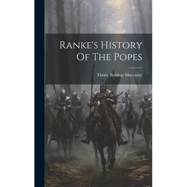 Ranke's History Of The Popes