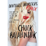 Invisible Monsters Remix