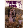 Where We Promise
