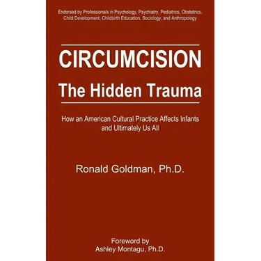 Circumcision: The Hidden Trauma