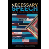 Necessary Speech: New & Selected Poems