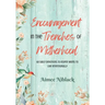 Encouragement in the Trenches of Motherhood