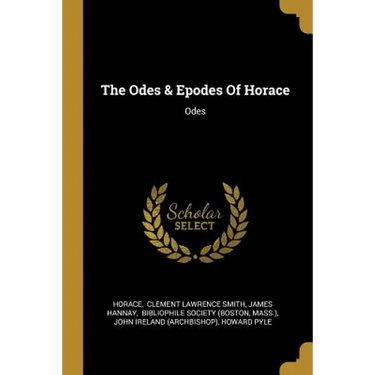The Odes & Epodes Of Horace: Odes