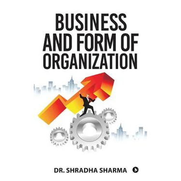 Business and Form of Organization