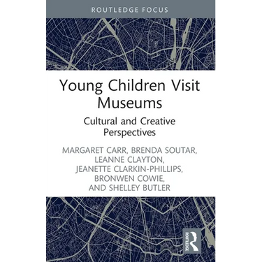 Young Children Visit Museums: Cultural and Creative Perspectives