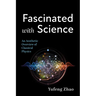 Fascinated with Science: An Aesthetic Overview of Classical Physics