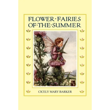 Flower Fairies of the Summer: (In Full Color)