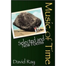 Music of Time: Selected and New Poems