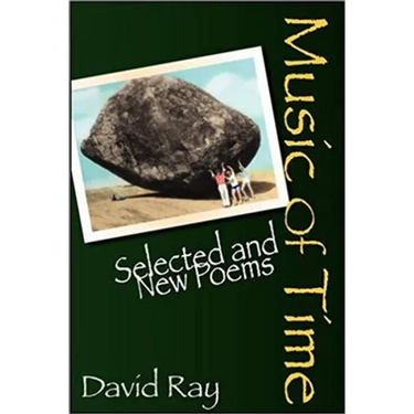 Music of Time: Selected and New Poems