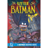 Little Batman: Month One