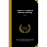 Capital; a Critique of Political Economy; Volume 3