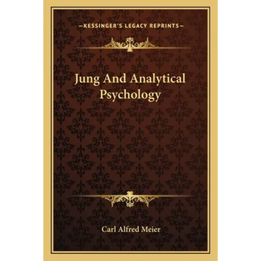Jung And Analytical Psychology