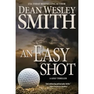 An Easy Shot