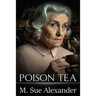 Poison Tea