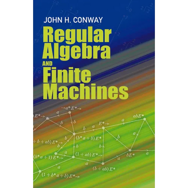Regular Algebra and Finite Machines