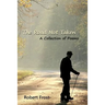 The Road Not Taken: A Collection of Poems