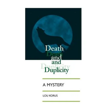 Death And Duplicity