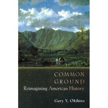 Common Ground: Reimagining American History