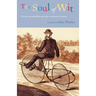 The Soul of Wit: Eccentricity, Absurdity and Other Ecclesiastical Treasures