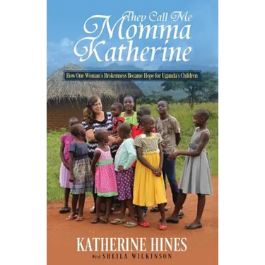 They Call Me Momma Katherine