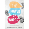 The Power of Words: Psychological Strategies for Effective Communication