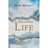 A Discovered Life