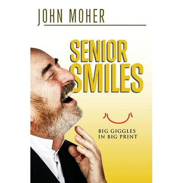 Senior Smiles: Big giggles in big print