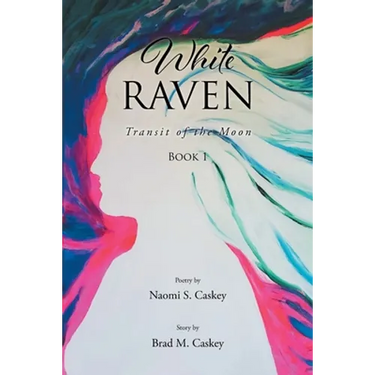 White Raven: Transit of the Moon: Book 1