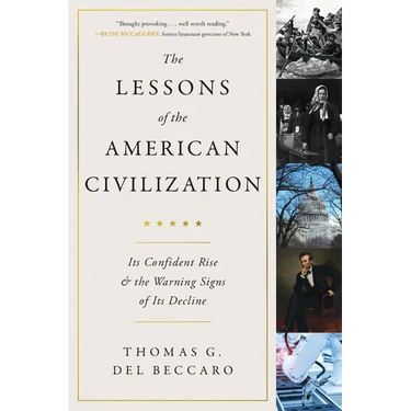 The Lessons of the American Civilization