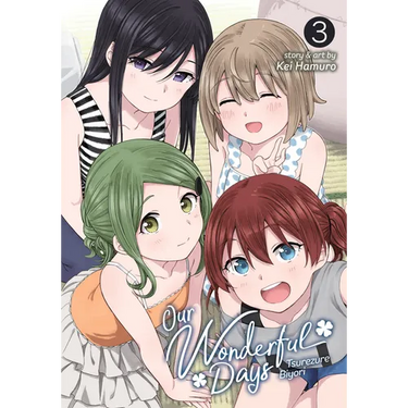 Our Wonderful Days: Tsurezure Biyori Vol. 3