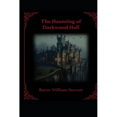 The Haunting of Darkwood Hall