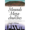From Mounds to Megachurches: Georgia's Religious Heritage