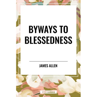 Byways to Blessedness