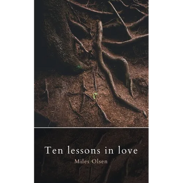 Ten Lessons In Love